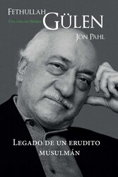 Fethullah Gülen: Una vida de Hizmet