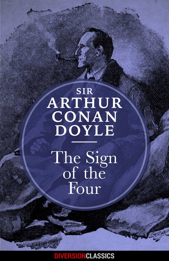 Sign of the Four (Diversion Classics)