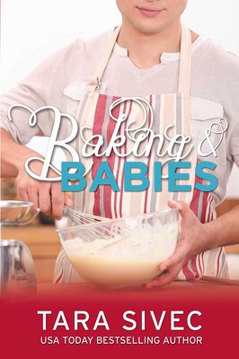 Baking and Babies Baking and Babies