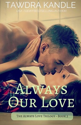 Always Our Love Always Our Love