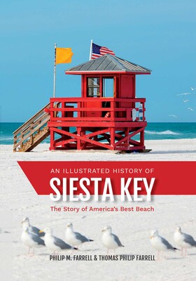 Illustrated History of Siesta Key Illustrated History of Siesta Key