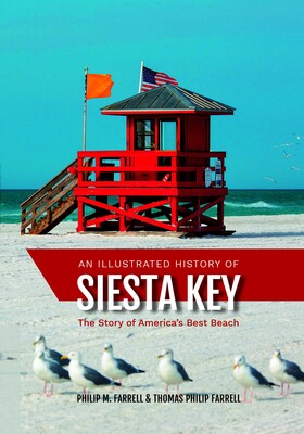 Illustrated History of Siesta Key Illustrated History of Siesta Key