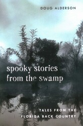 Spooky Stories from the Swamp Spooky Stories from the Swamp