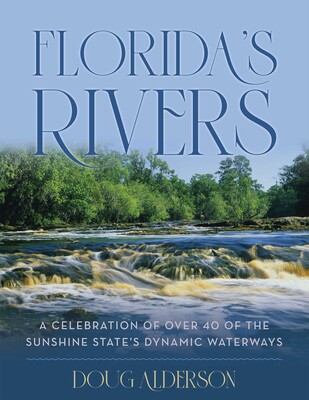 Florida's Rivers Florida's Rivers