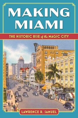 Making Miami Making Miami