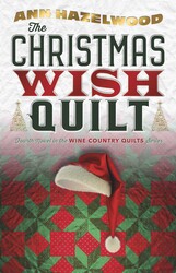 The Christmas Wish Quilt The Christmas Wish Quilt