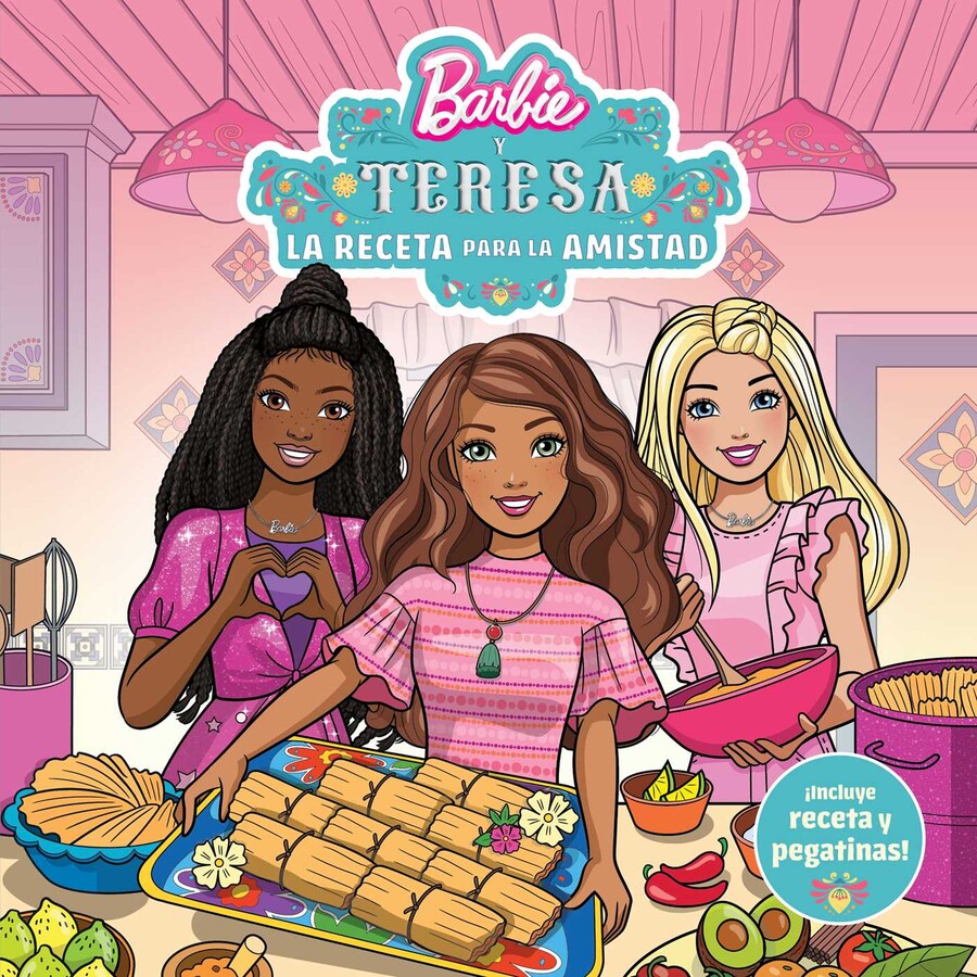 Barbie Y Teresa: La receta para la amistad (Barbie and Teresa: Recipe for Friend