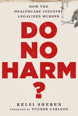Do No Harm? Do No Harm?
