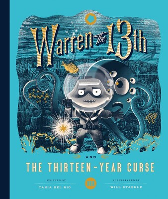 Warren the 13th and the Thirteen-Year Curse Warren the 13th and the Thirteen-Year Curse