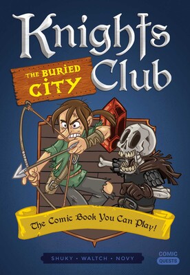Knights Club: The Buried City Knights Club: The Buried City
