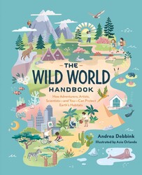 The Wild World Handbook: Habitats The Wild World Handbook: Habitats