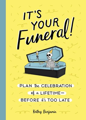 It's Your Funeral! It's Your Funeral!