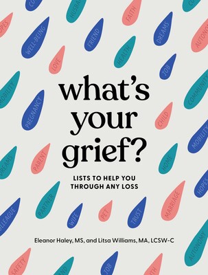 What's Your Grief? What's Your Grief?