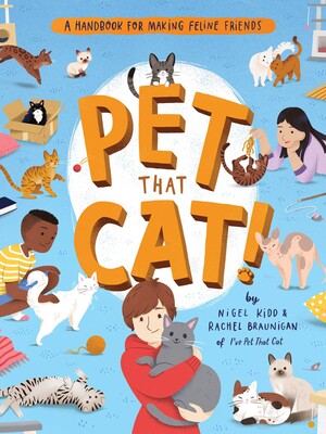 Pet That Cat! Pet That Cat!