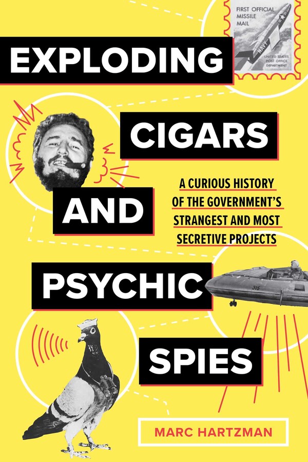Exploding Cigars and Psychic Spies