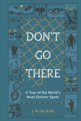 Don't Go There Don't Go There