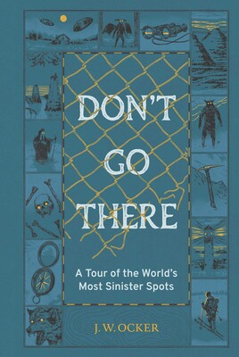 Don't Go There Don't Go There