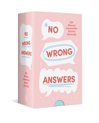 No Wrong Answers No Wrong Answers
