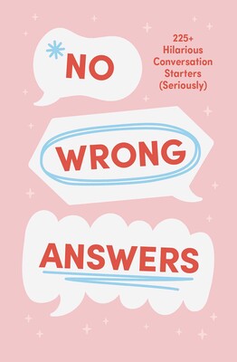 No Wrong Answers Deck No Wrong Answers Deck