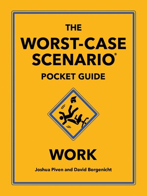 The Worst-Case Scenario Pocket Guide: Work