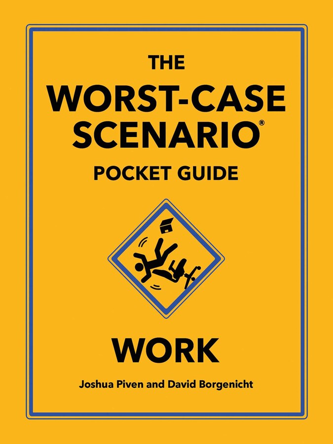 Worst-Case Scenario Pocket Guide: Work