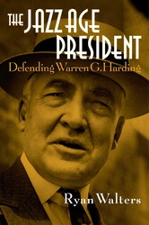 The Jazz Age President The Jazz Age President