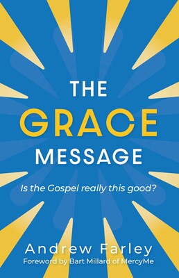 The Grace Message The Grace Message