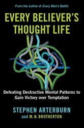 Every Believer's Thought Life Every Believer's Thought Life