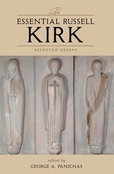 The Essential Russell Kirk The Essential Russell Kirk
