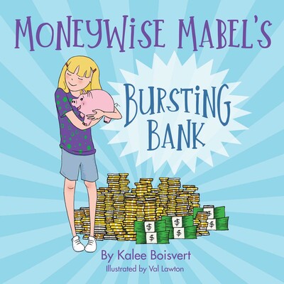 MoneyWise Mabel's Bursting Bank MoneyWise Mabel's Bursting Bank