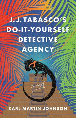 J. J. Tabasco's Do-It-Yourself Detective Agency J. J. Tabasco's Do-It-Yourself Detective Agency