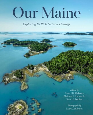 Our Maine Our Maine