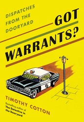 Got Warrants? Got Warrants?