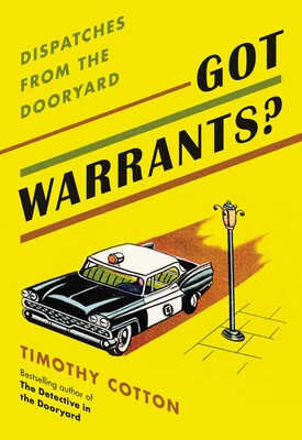 Got Warrants? Got Warrants?