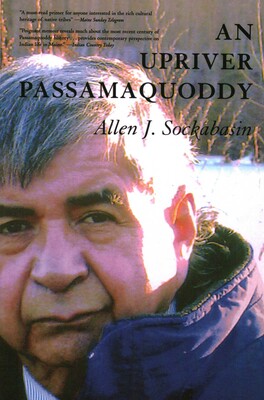 Upriver Passamaquoddy Upriver Passamaquoddy
