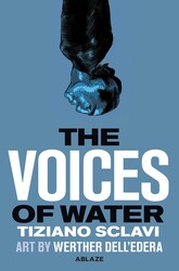 THE VOICES OF WATER THE VOICES OF WATER