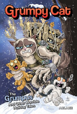GRUMPY CAT: THE GRUMPUS AND OTHER HORRIBLE HOLIDAY TALES GRUMPY CAT: THE GRUMPUS AND OTHER HORRIBLE HOLIDAY TALES
