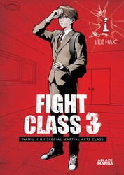 FIGHT CLASS 3 HOME OMNIBUS VOL. 1 FIGHT CLASS 3 HOME OMNIBUS VOL. 1