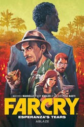 FAR CRY: ESPERANZA'S TEARS FAR CRY: ESPERANZA'S TEARS