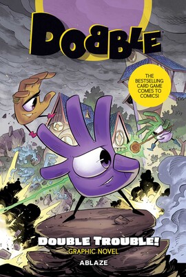 DOBBLE: DOUBLE TROUBLE DOBBLE: DOUBLE TROUBLE