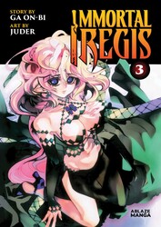 IMMORTAL REGIS OMNIBUS VOL. 3 IMMORTAL REGIS OMNIBUS VOL. 3