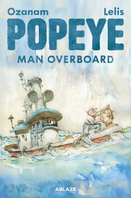 POPEYE: MAN OVERBOARD HC POPEYE: MAN OVERBOARD HC
