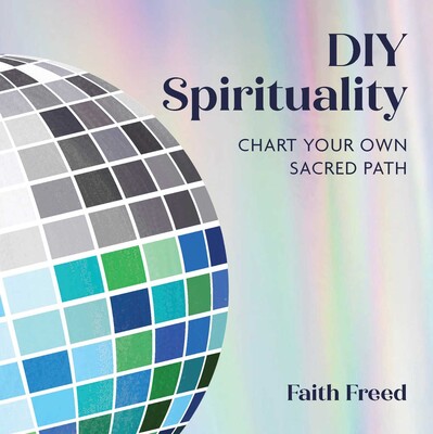 DIY Spirituality DIY Spirituality
