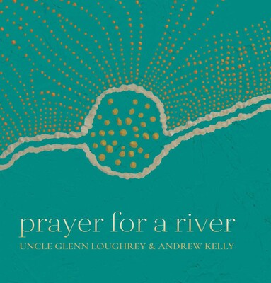 Prayer For A River Prayer For A River