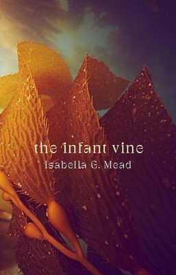 Infant Vine Infant Vine