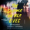 The Silence in Her Eyes The Silence in Her Eyes