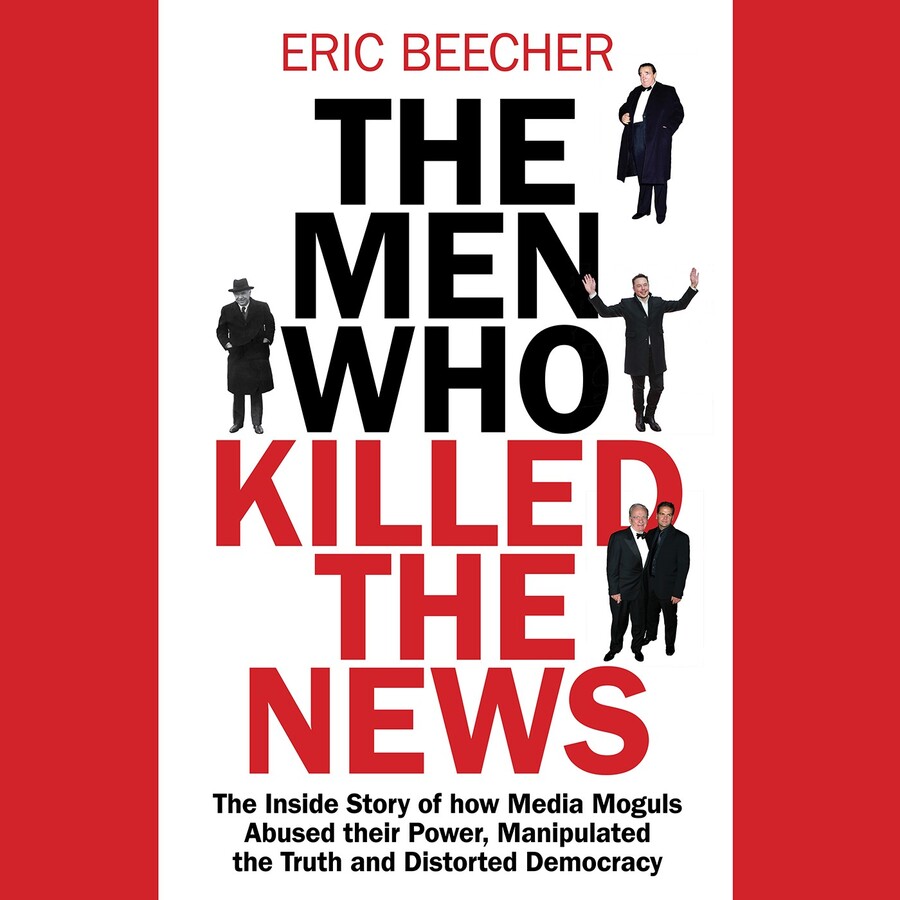 Men Who Killed the News