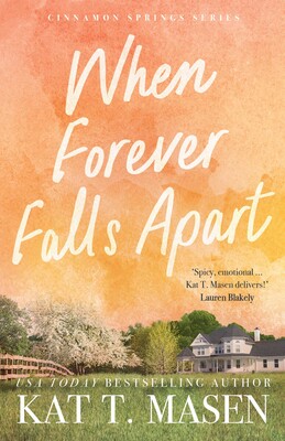 When Forever Falls Apart When Forever Falls Apart