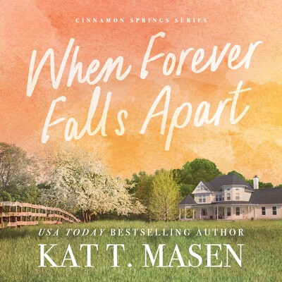 When Forever Falls Apart When Forever Falls Apart