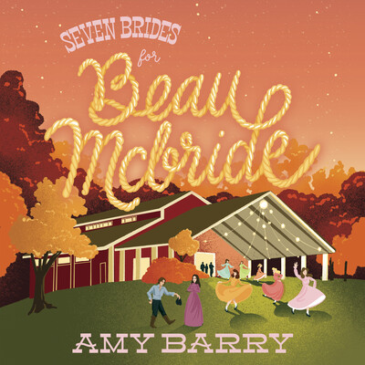 Seven Brides for Beau McBride Seven Brides for Beau McBride